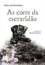 Livro - As cores da escravidão