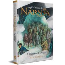 Livro - As Crônicas de Nárnia - Coleção de Luxo: A Cadeira de Prata Livro - As Crônicas de Nárnia - Coleção de Luxo: A Cadeira de Prata