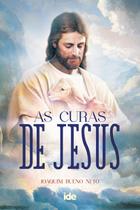 Livro - As curas de Jesus Livro - As curas de Jesus