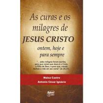 livro As Curas e os Milagres de Jesus