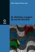 Livro - As distintas margens da escrita literária