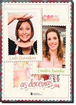 Livro - As doceiras Livro - As doceiras