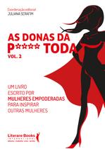 Livro - As donas da P**** toda - vol 2