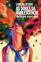 Livro - As dores da adolescência