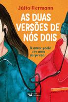 Livro - As duas versões de nós dois Livro - As duas versões de nós dois