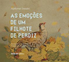 Livro - As emoções de um filhote de perdiz Livro - As emoções de um filhote de perdiz