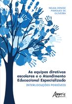 Livro - As Equipes Diretivas Escolares e o Atendimento Educacional Especializado