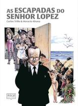 Livro - As Escapadas do Senhor Lopez