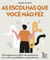 Livro - As escolhas que você não fez Livro - As escolhas que você não fez