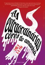 Livro - As extraordinárias cores do amanhã Livro - As extraordinárias cores do amanhã