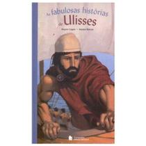 Livro - As fabulosas histórias de Ulisses Livro - As fabulosas histórias de Ulisses