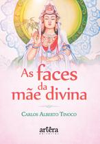 Livro - As faces da mãe divina
