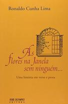 Livro - AS FLORES NA JANELA SEM NINGUÉM