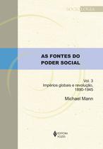 Livro - As fontes do poder social - Vol. 3 Livro - As fontes do poder social - Vol. 3