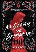 Livro - As garotas de Grimrose (vol. 1)