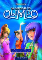Livro - As Garotas Do Olimpo 01 - Lágrimas De Cristal