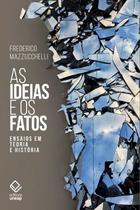 Livro - As Ideias e os fatos