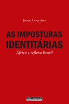 Livro - As imposturas identitárias