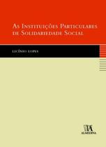 Livro As Instituições Particulares De Solidariedade Social - Almedina