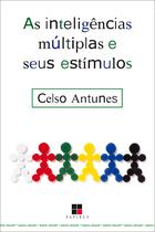 Livro - As inteligências múltiplas e seus estímulos Livro - As inteligências múltiplas e seus estímulos