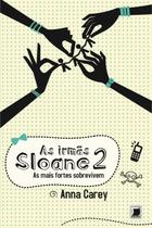 Livro - As irmãs Sloane: As mais fortes sobrevivem (Vol. 2) Livro - As irmãs Sloane: As mais fortes sobrevivem (Vol. 2)
