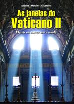 Livro - As janelas do Vaticano II Livro - As janelas do Vaticano II