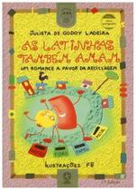 Livro - As latinhas também amam