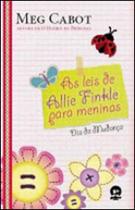 Livro - As leis de Allie Finkle para meninas: Dia da Mudança (Vol. 1)