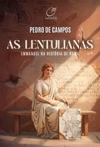 Livro - As Lentulianas