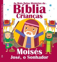 Livro As Mais Belas Histórias da Bíblia para Crianças Moisés José