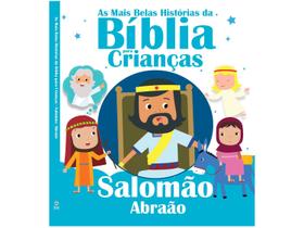 Livro As Mais Belas Histórias da Bíblia para Crianças Salomão e Abraão