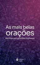 Livro - As mais belas orações escritas por grandes mulheres Livro - As mais belas orações escritas por grandes mulheres