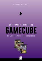 Livro - As Mais Fantásticas Capas - GAMECUBE
