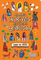 Livro - As mais incríveis histórias bíblicas