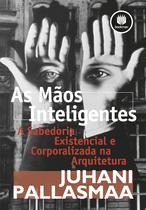 Livro - As Mãos Inteligentes