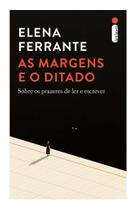Livro As Margens e o Ditado Elena Ferrante