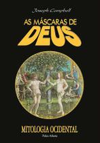 Livro - As máscaras de Deus - Volume 3 - Mitologia ocidental