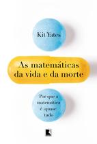 Livro - As matemáticas da vida e da morte