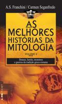 Livro - As melhores histórias da mitologia - volume 2