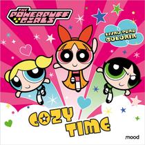 Livro - As Meninas Superpoderosas - Cozy time