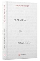 Livro - As mentiras do nosso tempo Livro - As mentiras do nosso tempo