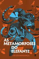 Livro - As metamorfoses do elefante