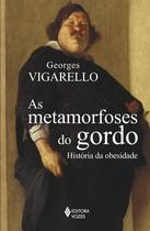 Livro - As metamorfoses do gordo