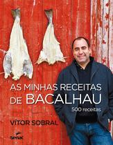 Livro - As minhas receitas de bacalhau : 500 receitas Livro - As minhas receitas de bacalhau : 500 receitas