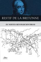 Livro - As noites revolucionárias Livro - As noites revolucionárias