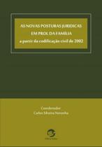 Livro - As novas posturas jurídicas em prol da família Livro - As novas posturas jurídicas em prol da família