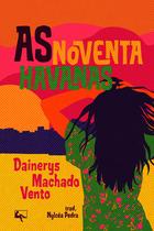 Livro - As noventa havanas Livro - As noventa havanas