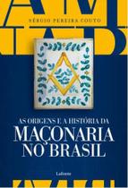 Livro As Origens e a História da Maçonaria No Brasil