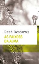 Livro As Paixões da Alma René Descartes