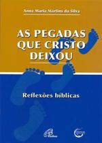 Livro - As pegadas que Cristo deixou